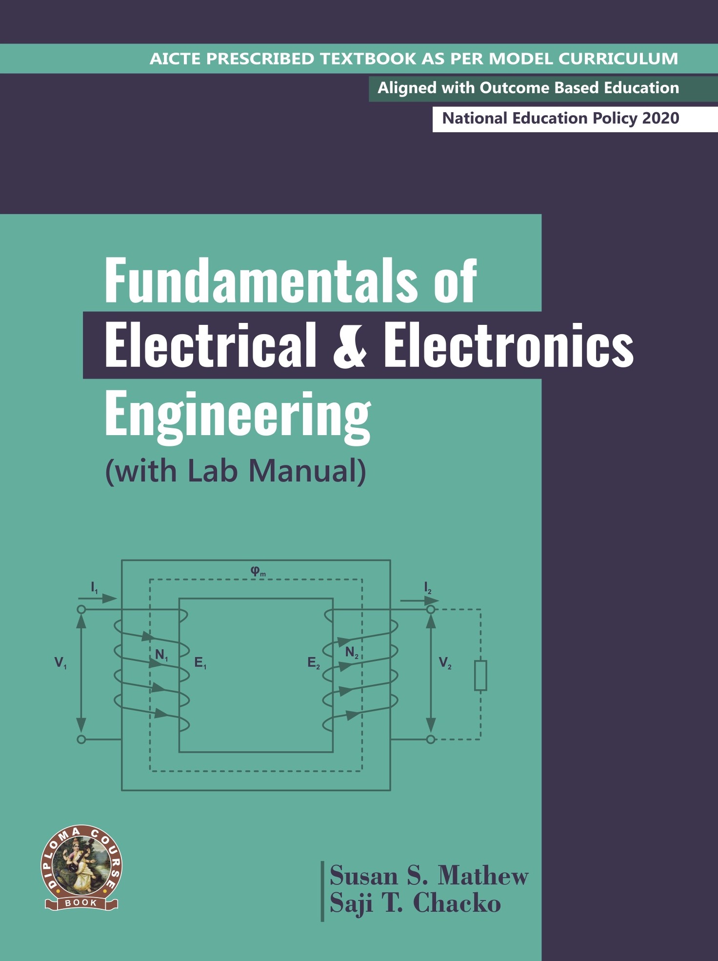 Fundamentals of Electrical and Electronics Engineering (with Lab Manual) (English)