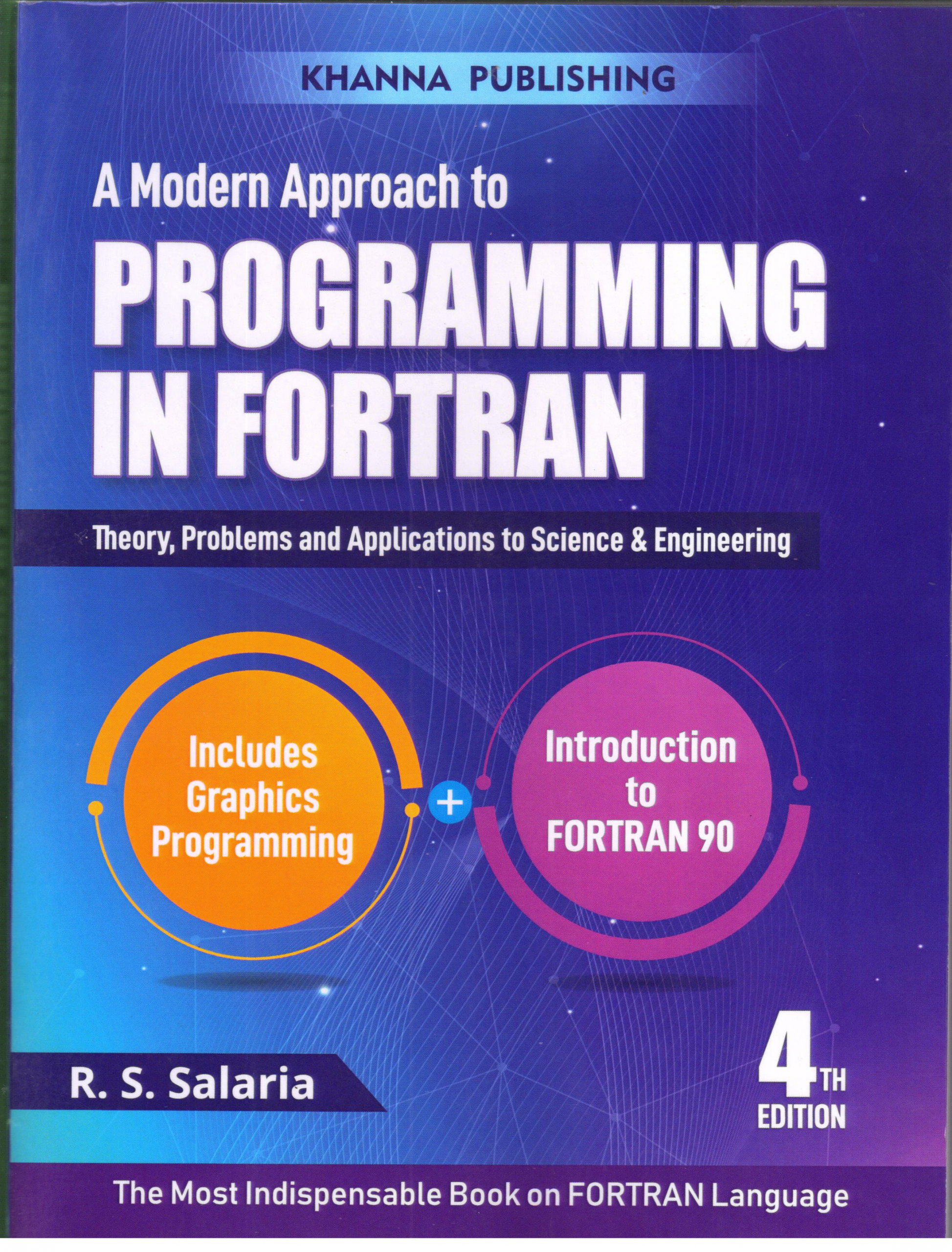A Modern Approach to Programming in Fortran