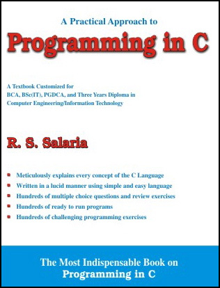 A Practical Approach to Programming in C