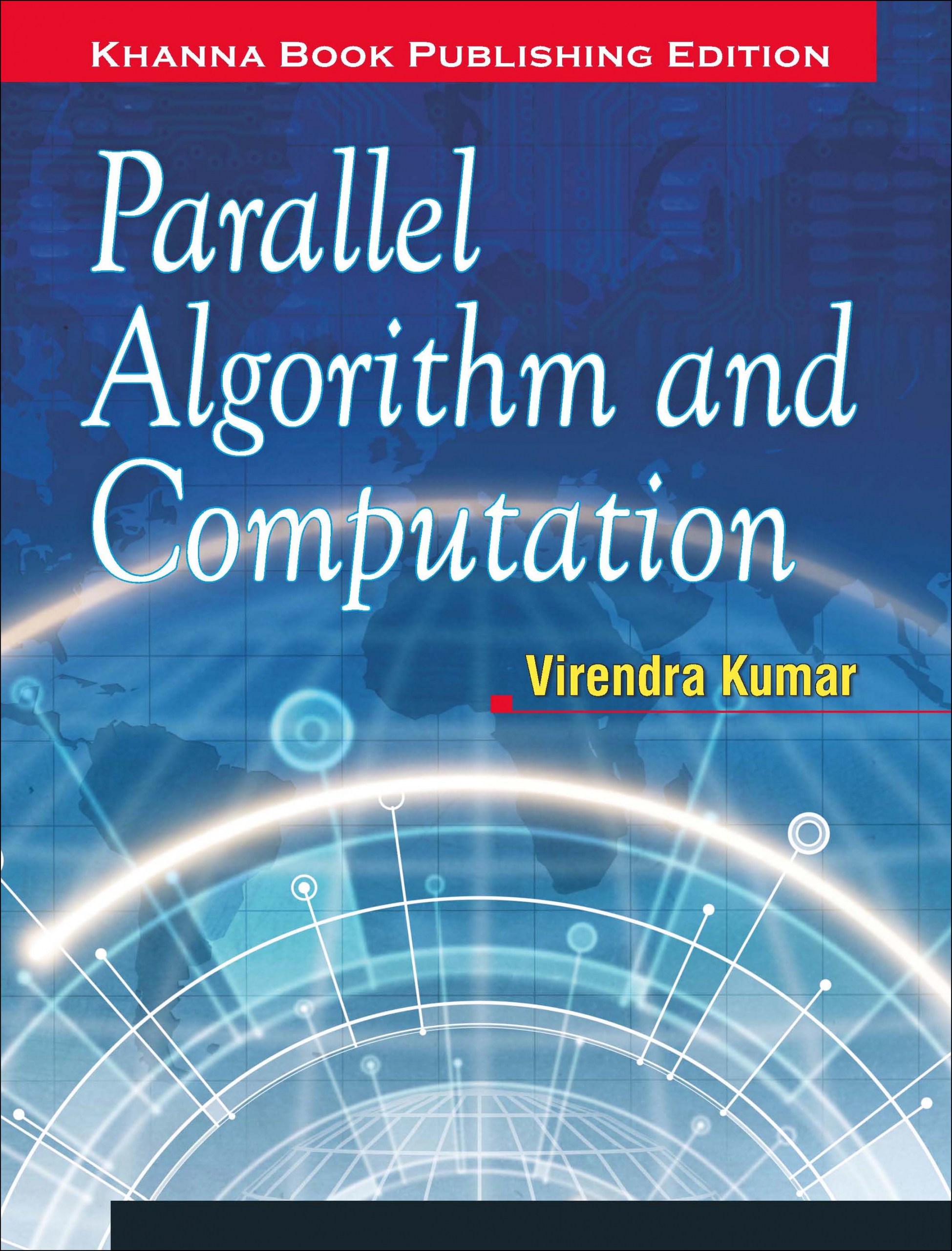 Parallel Algorithm and Computation