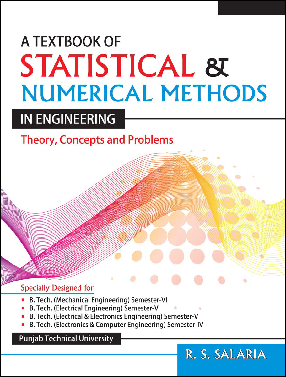 A Textbook of Statistical & Numerical Methods in Engineering