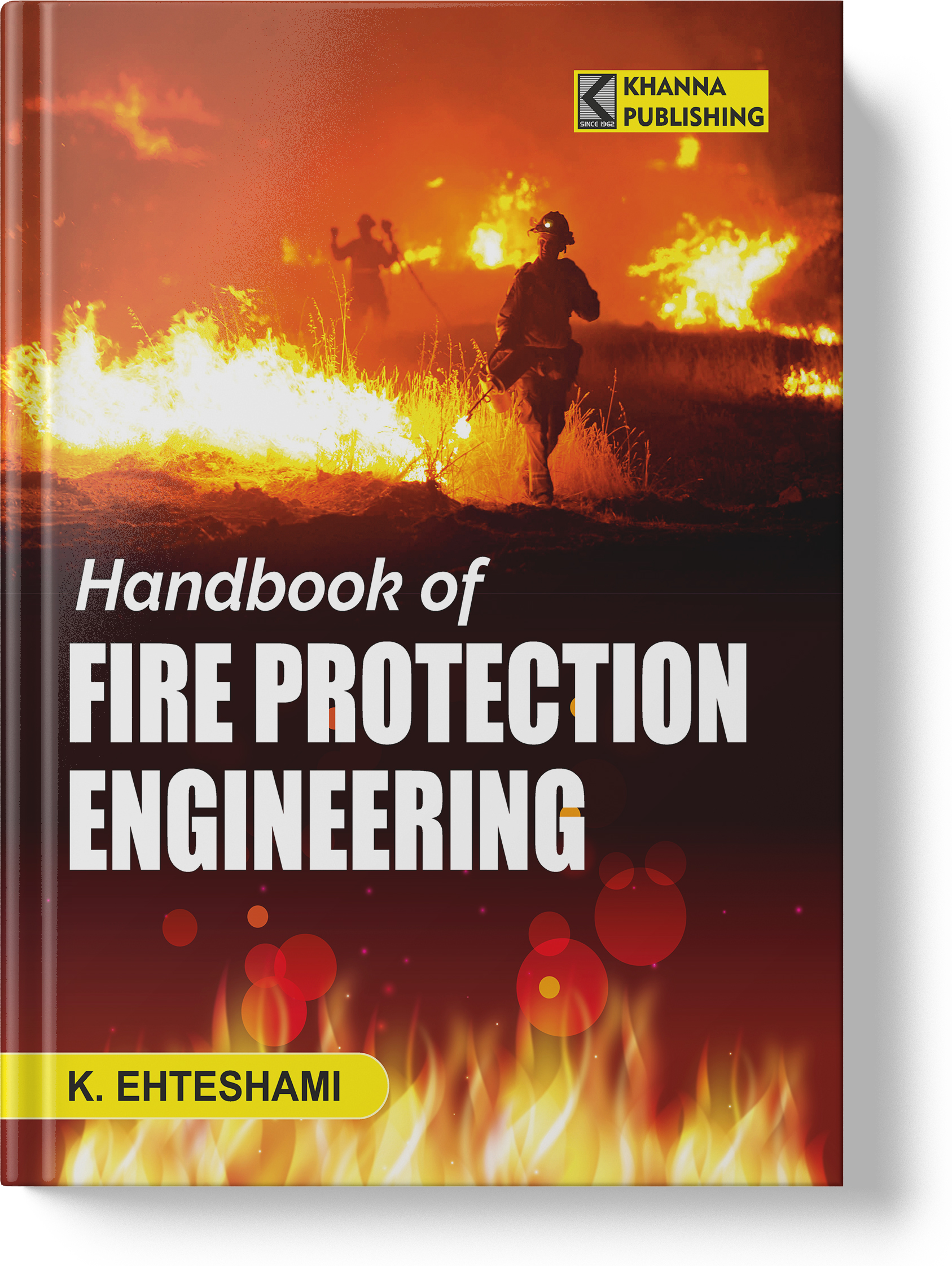 Handbook of Fire Protection Engineering (Hardbound)